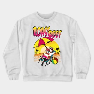 Roast Beef Dustin 80's Style Crewneck Sweatshirt